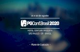 HOTEL CENTURY PAULISTA SÃO PAULO - SP - BRASIL · A PGConf.Brasil 2019 aconteceu dias 2 e 3 de Agosto, em São Paulo – SP, com um dia de workshops adicional (1º/09). O evento