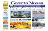 GazetaNossagazetanossa.com.br/download/gaz141.pdf · funcionamento é das 8h às 16h, de segunda a sexta. O prédio tem um amplo espaço onde poderão ser de-senvolvidas apresentações