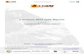 L'inverno 2012 nelle Marche · 2012. 10. 31. · L'inverno 2012 nelle Marche Materiale e metodi Si considerano gli aspetti climatici che hanno caratterizzato la stagione invernale