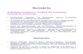 Sumário - ULisboa...Chaperones Moleculares Anfinsen, 1973 RNasenativa RNasenativa RNasedesnaturada •RonLaskey, 1973 •Pelham, 1986 •Ellis, 1990 –conceito de chaperone molecular