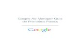 Google Ad Manager Guia de Primeiros Passos · 2018. 11. 28. · Criação de contas para novos usuários Você poderá criar novas contas de usuário se tiver privilégios administrativos