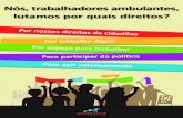 Nós, trabalhadores ambulantes, lutamos por quais direitos?gaspargarcia.org.br/.../2016/11/Cartilha-dos-Ambulantes.pdf · 2016. 11. 28. · os direitos quando é colocada em prática.