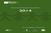 Relatório A E Programa Rumos 2014Relatório Anual de Execução do Programa Rumos 2014 Os melhores RUMOS para os Cidadãos da Região UNIÃO EUROPEIAREGIÃO AUTÓNOMA DA MADEIRA Fundo