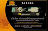 CRS - tecumseh.com · CRS O CRS (Sistema Completo de Refrigeração, da sigla em inglês) foi concebido para aplicações em média e baixa pressão, e é uma solução completa para