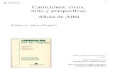 Curriculum: crisis, mito y perspectivas Alicia de Albacampus.fundec.org.ar/admin/archivos/de Alba Curriculum... · 2015. 9. 2. · que se desarrolla, tanto en la conformación inicial