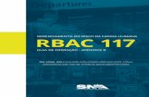 GERENCIAMENTO DO RISCO DA FADIGA HUMANA RBAC 117 · PDF file 2020. 2. 19. · Gerenciamento do Risco da Fadiga Humana - RBAC 117 - 5 O presente guia tem como objetivo auxiliar os aeronautas