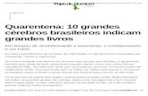 Quarentena: 10 grandes cérebros brasileiros indicam ...barbosa/Media/Interviews/...te mandam sobre a NASA criando Álcool Gel invisível para vencer os Illuminati. Os protocolos de