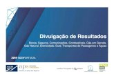 Divulgação de Resultados - ECSI Portugal · 2020. 3. 10. · Apresentação de resultados da satisfação dos clientes obtidos em 2019, estimados no âmbito do projeto ECSI Portugal