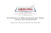 Prefeitura Municipal de São José do Piauí-PI · Prefeitura Municipal de São José do Piauí-PI Agente Comunitário de Saúde OP-030MA-20 CÓD.: 7891182032834