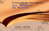 Convenção Europeia dos Direitos do Homemcidadaniaemportugal.pt/wp-content/uploads/recursos/...5 Convenção para a Protecção dos Direitos do Homem e das Liberdades Fundamentais