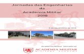 Jornadas das Enenharias da Academia Militar 2018 · 2018. 12. 4. · 1 Jornadas das Engenharias da Academia Militar 2018 Nota Introdutória Em 5 de dezembro de 2018, decorre na Academia