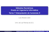 University of Las Palmas de Gran Canaria - Métodos ...lalvarez/teaching/mn/2012...Polinomio de Hermite H1 1 (x) Polinomio de Hermite 1 x) Luis Alvarez León Métodos Numéricos Grado