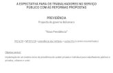 Proposta do governo Bolsonaro “Nova Previdência”frenteparlamentardaprevidencia.org/wp-content/uploads/... · 2019. 3. 20. · Proposta é parte da retomada da reestruturação