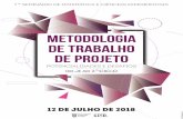 Metodologia de trabalho de projeto · 2018. 8. 18. · A utilização do recurso digital Scratch Raquel Santos e Marisa Correia Eco-sensores na educação ambiental Eduarda Gordino