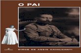 CTP O pai - Ateliê Editorial · 2019. 7. 19. · Meu pai, militar, fora removido para o sul do Brasil para chefiar as tropas do Governo e combater uma das muitas re-voluções da