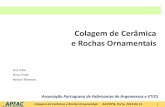 Colagem de Cerâmica e Rochas Ornamentais - CTCV · 2014. 3. 20. · Colagem de Cerâmica e Rochas Ornamentais AICCOPN, Porto, 2014.03.13 14 • O coeficiente de absorção da radiação