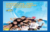 Manual do IntercâMbIo de Jovens - WordPress.com · se comunica regularmente com o Rotary International, o governador e os clubes. É sua função, em consulta com o governador, indicar