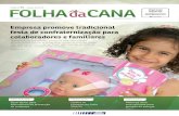 Empresa promove tradicional festa de confraternização para ......Edição nº 51 - Janeiro de 2015 Publicação da Assessoria de Imprensa da Jalles Machado Empresa promove tradicional