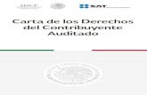 Carta de los Derechos del Contribuyente Auditadosistemas.afgcoahuila.gob.mx/estrados/Carta_Contr_Aud... · 2016. 3. 29. · Derechos del contribuyente durante los actos de fiscalización