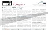 Ações para 2009 motivam crescimento da ANAPREcias_n_9.pdf · co anos de fundação e, apesar de sua curta história, há inúmeras razões para comemorar. O número de associados