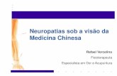 Neuropatias sob a visão da Medicina Chinesa - EBRAMEC - Escola Brasileira de … · 2017. 9. 2. · Avulsão de Plexo Braquial fisiopatologia das neuropatias dolorosas. 2 - Nervos