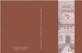 MAST Colloquia - Vol · 2017. 3. 2. · ª Museu de Astronomia e Ciências Afins — 2006 COORDENAÇÃO DO MAST COLLOQUIA Marcus Granato e Cláudia Penha dos Santos ORGANIZAÇÃO