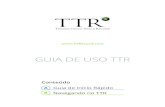 GUIA DE USO TTR - TTRecord.com · Apresentação gráfica das atividades recentes relacionadas com Possíveis Transações / Oportunidades (TTR Radar) e Transações (M&A, Private