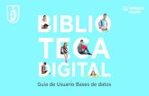 New MANUAL DE USUARIO BIBLIO TECA · 2020. 9. 10. · plataformas, que ya se encuentran en la nube, con información académica disponible y de libre acceso. ¿QUÉ ES LA BIBLIOTECA