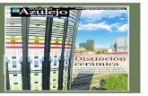 Azulejo · 2016. 4. 5. · 4 tema del mes el Periódico del Azulejo Abril del 2016 E l Tile of Spain con-centra en el mes de abril dos de sus principales accio-nes promocionales en