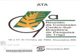 Reunião Comissão Centro-Sul- Brasileira Pesquisaainfo.cnptia.embrapa.br/digital/bitstream/item/65927/1/...IX Reunião da Comissão Centro-Sul-Brasileira de Pesquisa de Trigo Dourados,