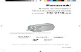 Câmera de Vídeo de Alta Definição HC-V110LB-K...Manual do Proprietário Câmera de Vídeo de Alta Definição Nº do modelo HC-V110LB-K Leia com atenção estas instruções antes
