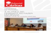 Caritas Editorial Cáritas Portuguesa · 2019. 8. 30. · Caritas ´ maio 2019. 3 A ALIANA ... ca em 23 de abril de 1981. Desenvolveu ações de carácter social, pastoral e religioso