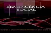 Beneficência Social (2007)ªncia So… · Capítulo 33 — O chamado para uma obra equilibrada . . . .197 Seção 10 — Recursos financeiros para a obra de beneficência201 Capítulo