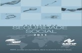 ANÁLISE DA SEGURIDADE SOCIALAnálise da Seguridade Social em 2011 maio/201 2 Análise da Seguridade Social em 2011 Com a produção da Análise da Seguridade Social 2011 e de um conjunto