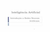ctc15 cap7 IntroRedesNeurais [Modo de Compatibilidade]pauloac/ctc15/ctc15_cap7.pdf · 2011. 10. 30. · Características das Redes Neurais Naturais Grande número de elementos de