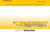 Auto-grua de 25 toneladas de capacidade - Grupo TagarLTM 1040-2.2 Titel T35m SKA 137 016 02.03.2006 S1998 Auto-grua de 25 toneladas de capacidade LTM 1025