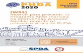 [WS1] Intervir para prevenir: O Programa Anos Incríveis na intervenção precoce ...spda.pt/WS1_3CNPHDA.pdf · 2020. 2. 18. · 24/04/2020 14h30 - 18h30 ISEP Porto Inscrições congresso.spda.pt