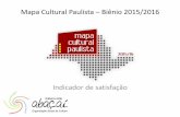 Mapa Cultural Paulista Biênio 2015/2016abacai.org.br/uploads/20cf6c937d7ab702ebbc48428882d8ed... · 2016. 3. 2. · Sugestões do público da Fase Regional do Mapa Cultural Paulista
