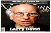 1.26.15 New York Magazine - Lucchese · 2018. 7. 6. · LarryDavid . 57 MINUTES w ITH . Kevin Costner Two new moves for the quintessential Decent Guy movie star: a step into racial