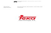 Teka Portugal, S.A.§ão.pdf · internship. To conclude my report, I will reflect about the experience and the positive points that the internship brought me. ... roupa ou, ainda,