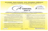 Resolução Comentada - ENEM 2011 - Curso Objetivo · 2019. 2. 12. · 2 amarelo exame nacional do ensino mÉdio 1º dia caderno 2011 a cor do seu caderno de questÕes É amarela.