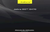 Jabra GO™ 6470/media/Product Documentation/Jabra GO … · O pacote Jabra GO 6470 inclui também o adaptador Jabra LINK™ 350 USB Bluetooth® Adapter e o Carregador de Viagem Jabra