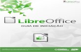 Guia de Iniciação ao LibreOffice - The Document Foundation€¦ · Título: Guia de iniciação ao LibreOffice Capa: Christoph Noack, Klaus-Jürgen Weghorn, Jean Hollis Weber, Drew