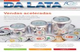 Ano - Associao Brasileira dos abricantes de Latas de Alta … · MMA recebe plano e usa lata como modelo » página 2 » » página 9 » » página 11 » Setor cresce 9,3% com oferta