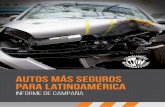 Autos más seguros para Latinoamérica · 8Safer Cars for Latin America Campaign REPORT Gran parte de los países de Latinoamérica son de ingresos bajos y medios, y su participación