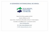 IX SEMINÁRIO INTERNACIONAL NO BRASILesmec.tjce.jus.br/wp-content/uploads/2016/10/dialogo-programa.pdf · IX SEMINÁRIO INTERNACIONAL NO BRASIL Datas: 08 e 09 de novembro de 2016