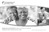 INTEGRITY Resumo dos Beneficios 2019 - wpqa.nhpri.org · Neighborhood INTEGRITY: Resumo dos benefícios H9576_SummaryBenefits2019 Approved 05/10/2018 Se você tiver qualquer pergunta,