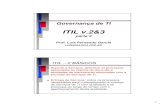 ITIL - parte 2 [Modo de Compatibilidade] anterior/ITIL - parte 2.pdf · mudanças. ITIL ITIL – CASO exemplo CASO exemplo 9) Antes de autorizar a mudança à equipe de testes de