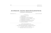 AVISOS AOS NAVEGANTES · Navegantes, editado em português, Seção II, Avisos-Rádio. Face ao tempo decorrido entre a publicação de avisos-rádio em folhetos de Avisos aos Navegantes