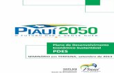 Piauí 2050: o futuro que a gente querpdris.seplan.to.gov.br/attachments/article/78/seminario_PI2050.pdf · São duas regiões vizinhas que poderiam convergir com as mercadorias e
